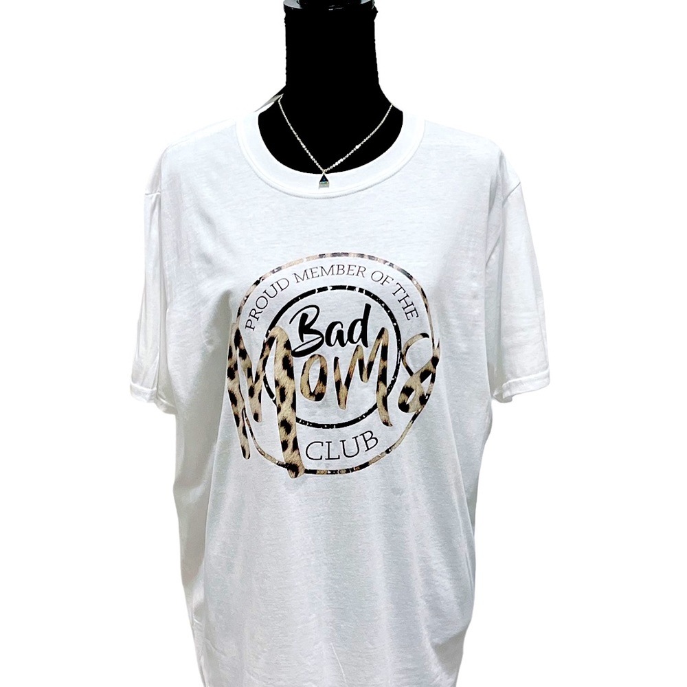 Funny Bad Moms Club Tee